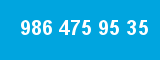 986 475 95 35